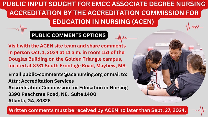 Input is being sought from the public for continuing accreditation of EMCC’s Associate Degree Nursing program by the Accreditation Commission for Education in Nursing (ACEN).